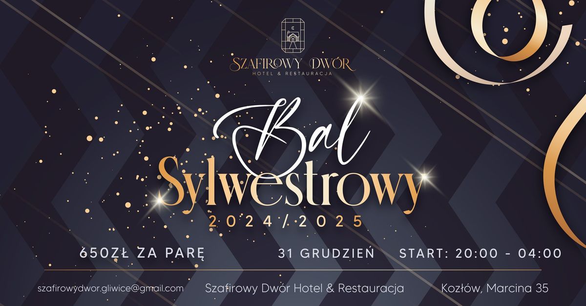 Bal Sylwestrowy w Szafirowym Dworze