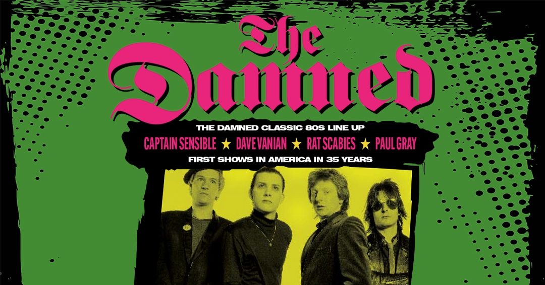 SOLD OUT: The Damned w\/ Special Guest The Avengers at Revolution Hall