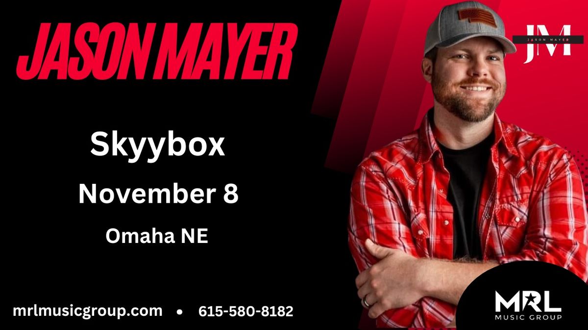 Jason Mayer Live @ Skyybox Omaha Ne 