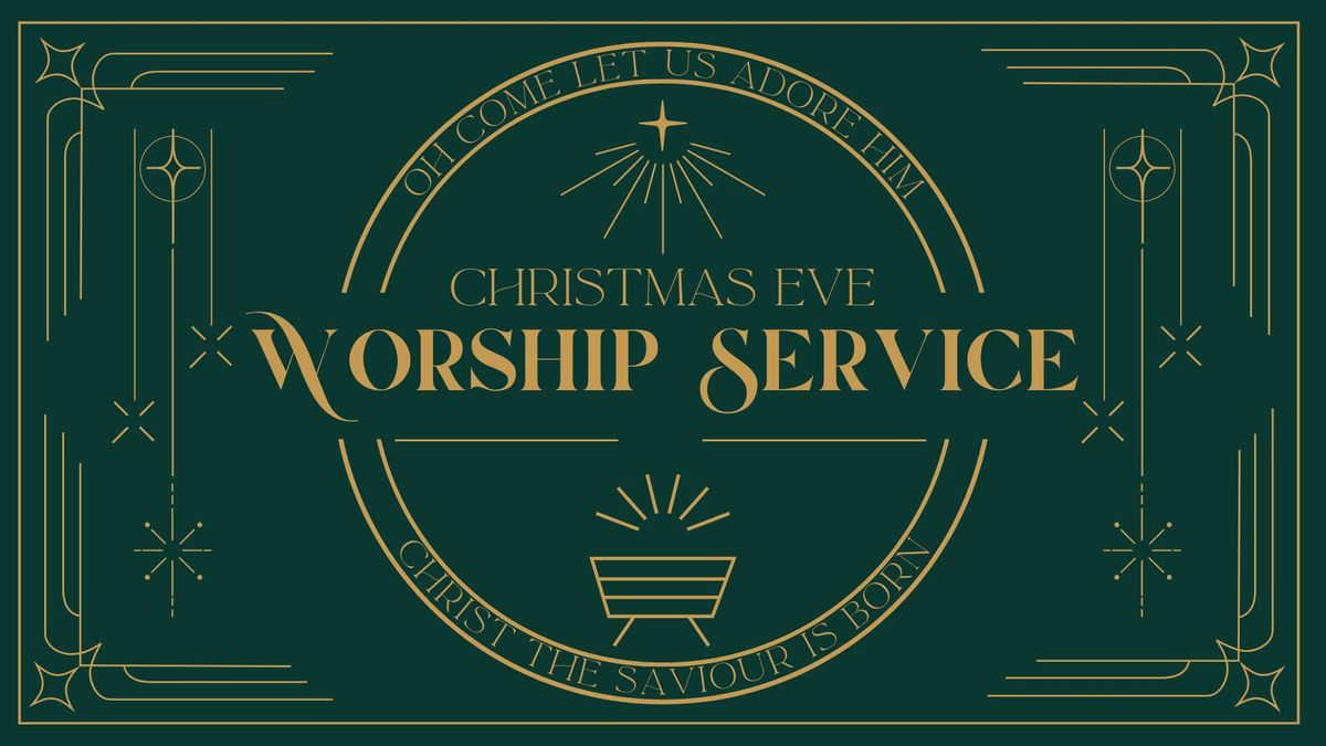 Christmas Eve Worship Service