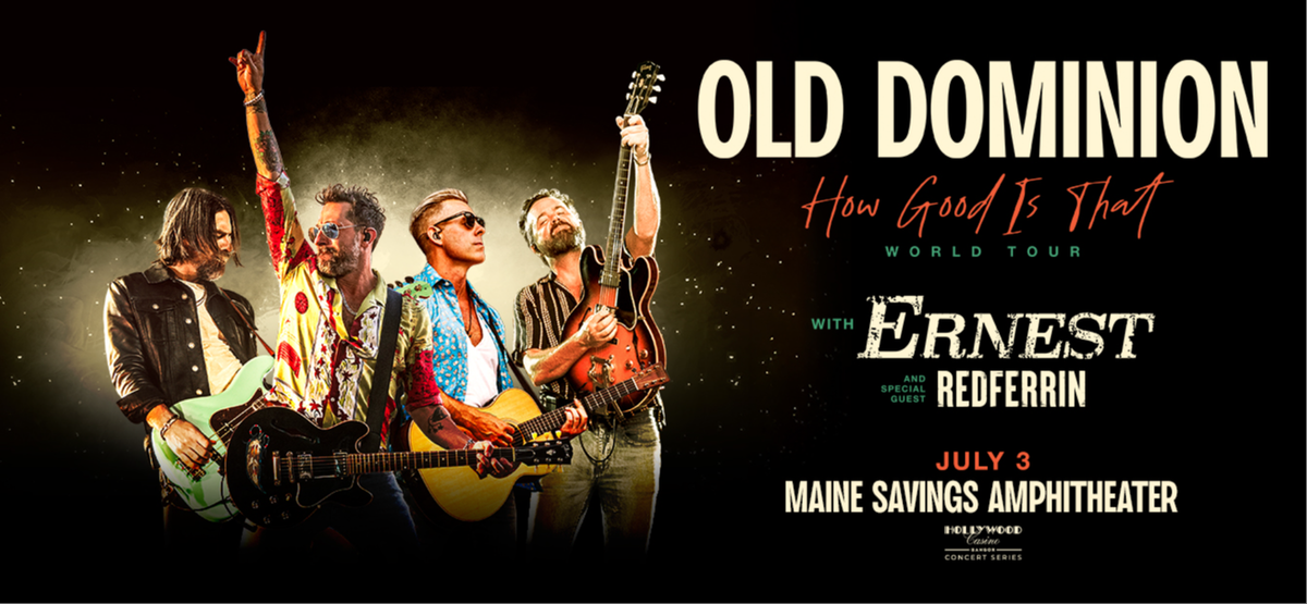 Old Dominion with Ernest