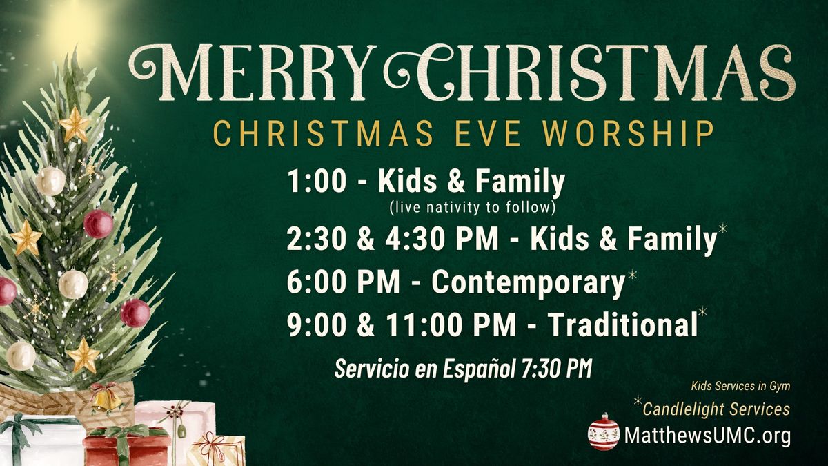 Christmas Eve Worship Services at MatthewsUMC