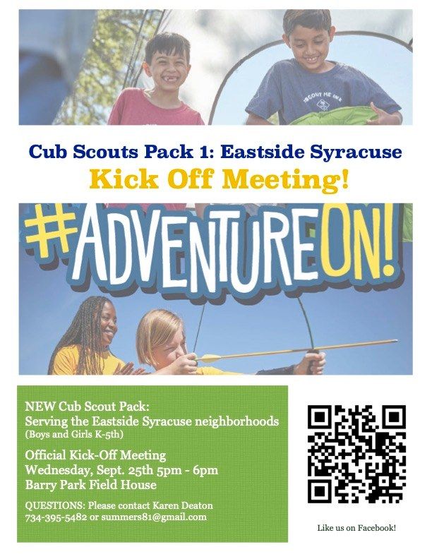 Cub Scout Pack 1 Official Kick Off Meeting