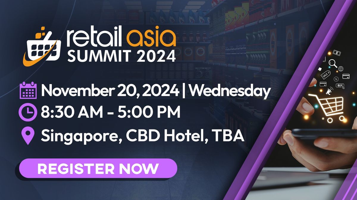 Retail Asia Summit 2024