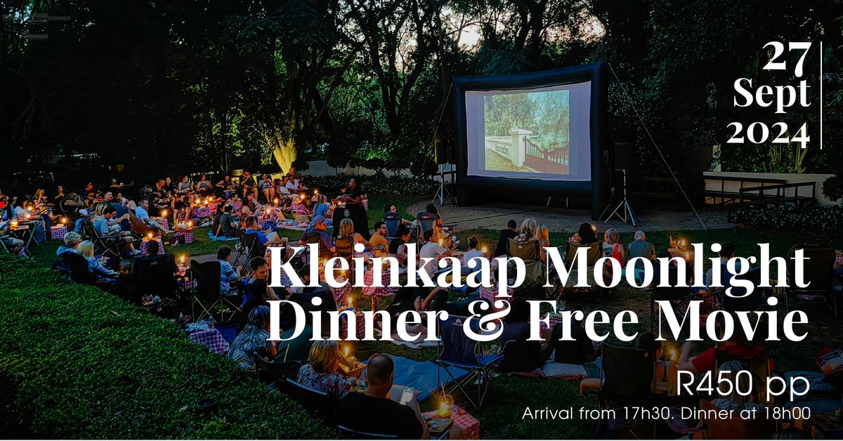 Kleinkaap Moonlight Dinner & Free Movie Night \ud83c\udfac