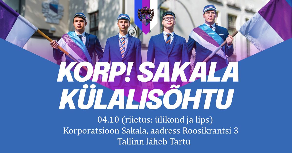 Korp! Sakala s\u00fcgissemestri III k\u00fclalis\u00f5htu - Tallinn l\u00e4heb Tartu