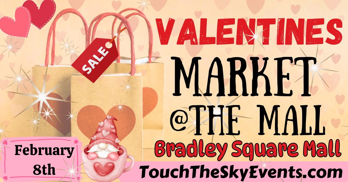 Valentines Market at the Mall