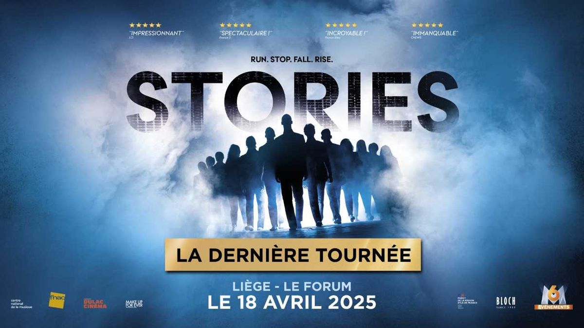 STORIES - La derni\u00e8re tourn\u00e9e