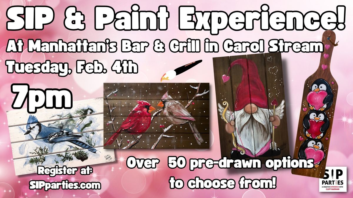 Pre-Drawn SIP & Paint Experience at Manhattan's in Carol Stream! Tuesday, Feb. 4th  7PM