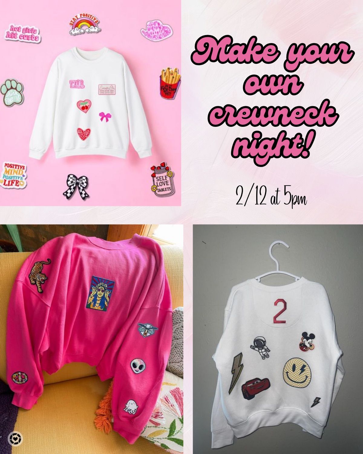 Make your own crewneck night!