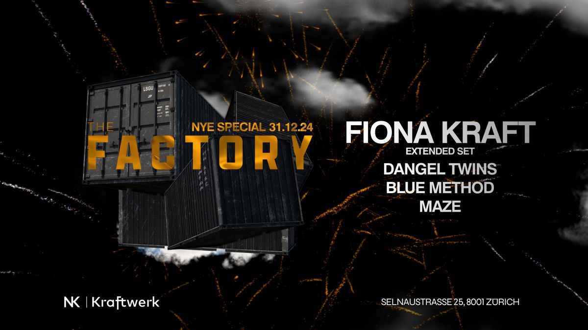 THE FACTORY NYE Special w\/ Fiona Kraft