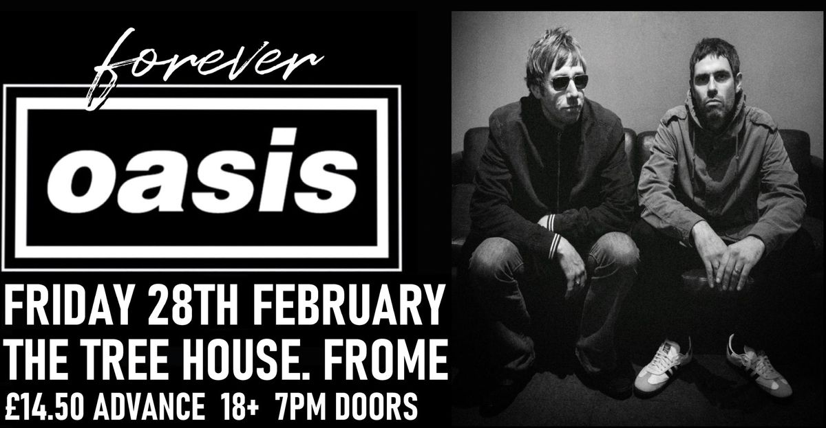 Forever Oasis - The Tree House, Frome