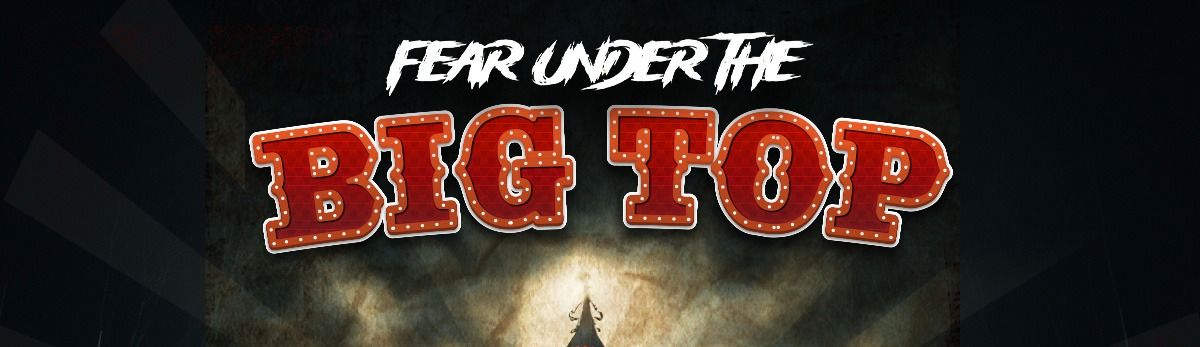 Halloween Party 2024: Fear Under The Big Top