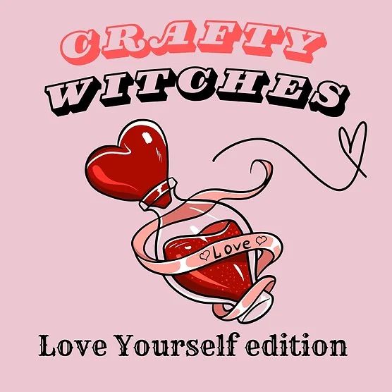 Crafty Witches Art Party! Love yourself!