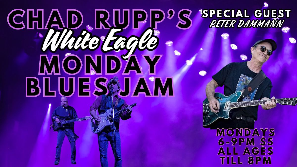 Chad Rupp\u2019s blues jam w\/ Peter Dammann @ The White Eagle PDX