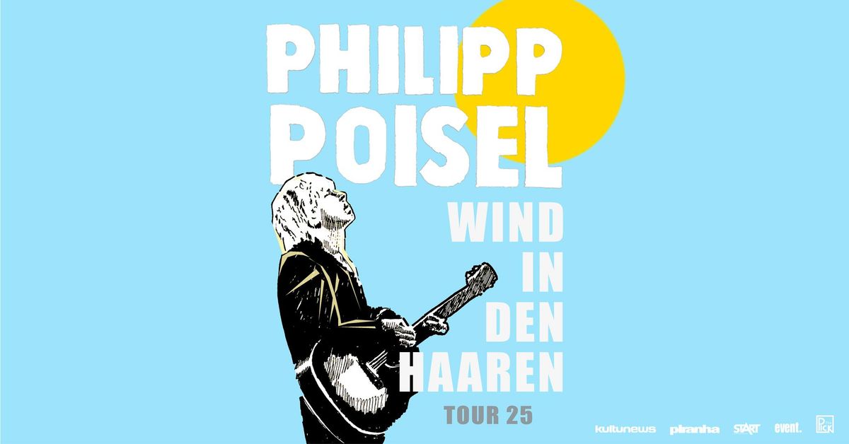 Philipp Poisel - Wind in den Haaren (Open Air) \u2022 Trier