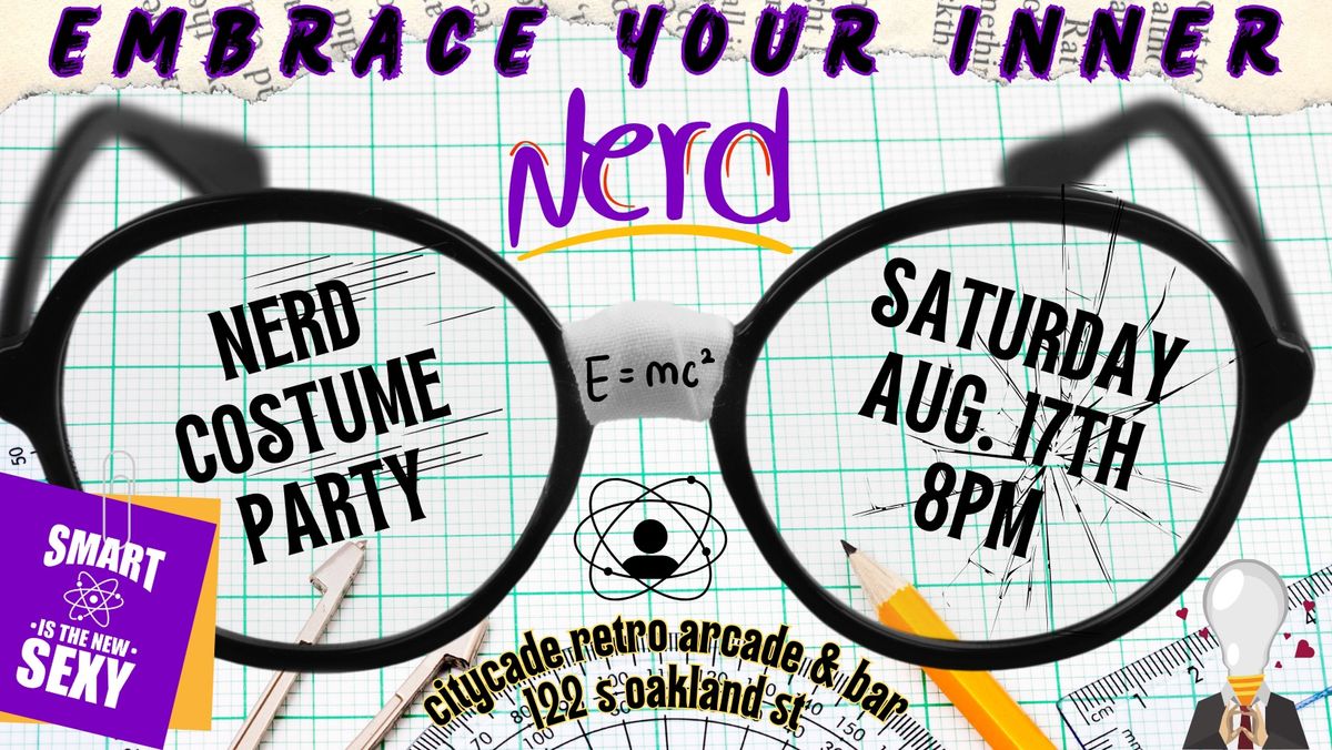 Hip to be a Nerd Costume Party!! 
