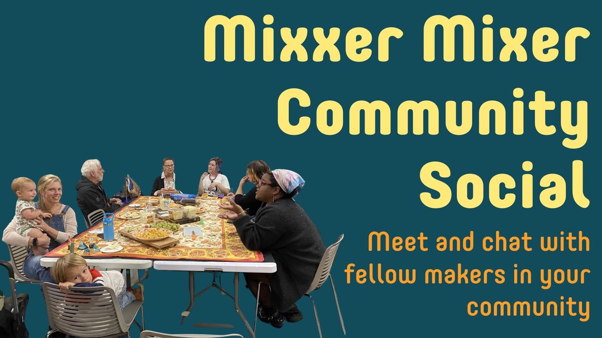 Mixxer Mixer Community Social