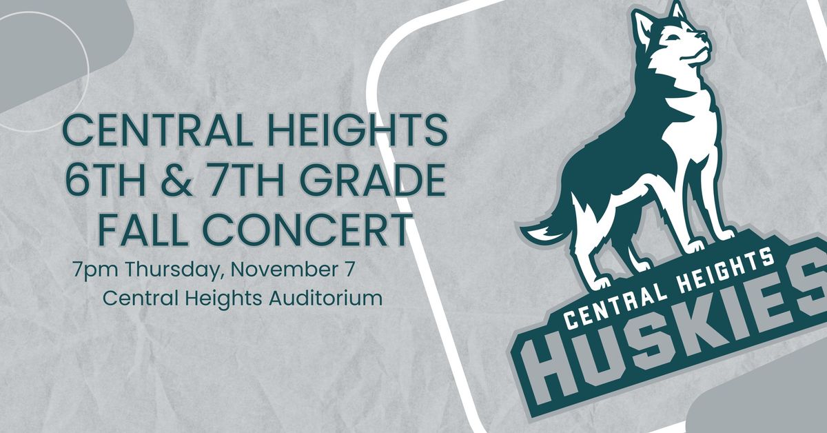 Central Heights 6th & 7th Grade Concert