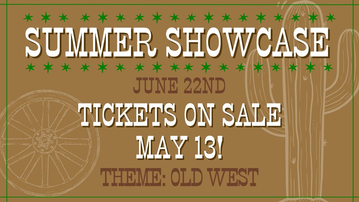 Summer Showcase: Old West