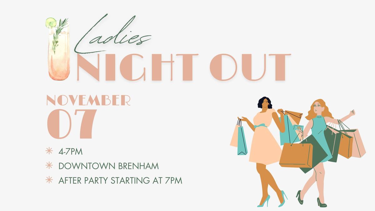 6th Annual Ladies Night Out