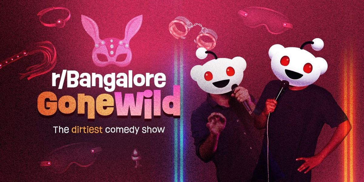 Bangalore Gone Wild