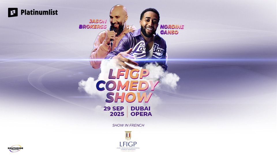 LFIGP Comedy Show at Dubai Opera