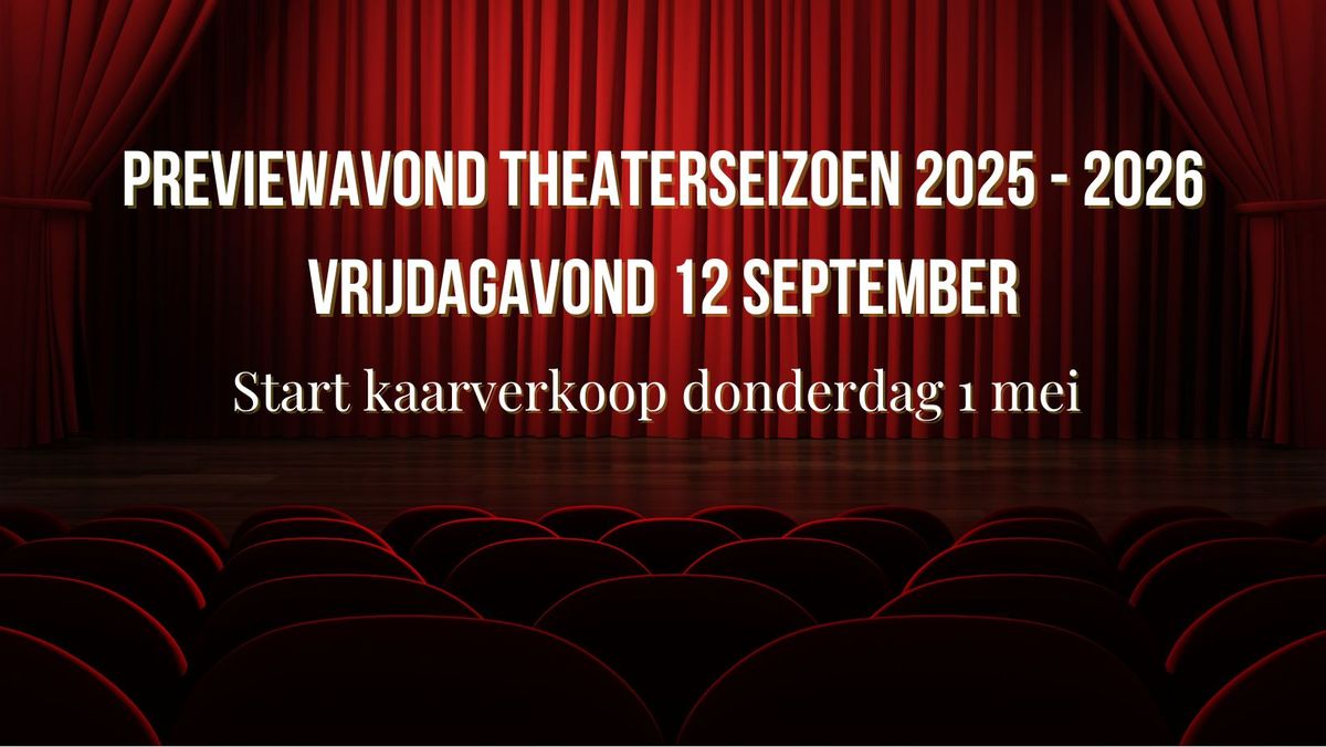 Previewavond Theaterseizoen 2025-2026