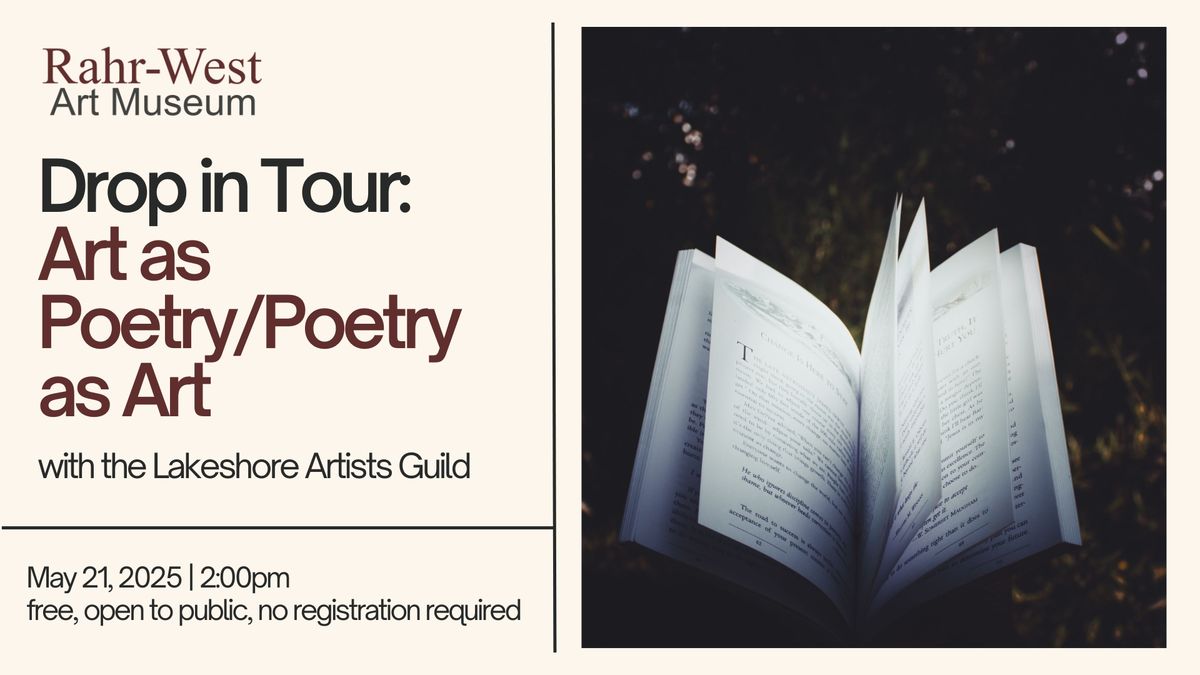 Drop in Tour: Art as Poetry\/Poetry as Art