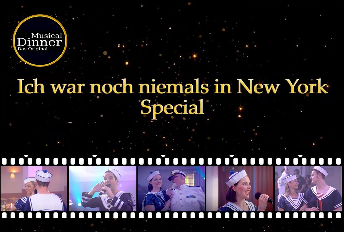 Musical Dinner G\u00fcstrow "Ich war noch niemals in New York" 