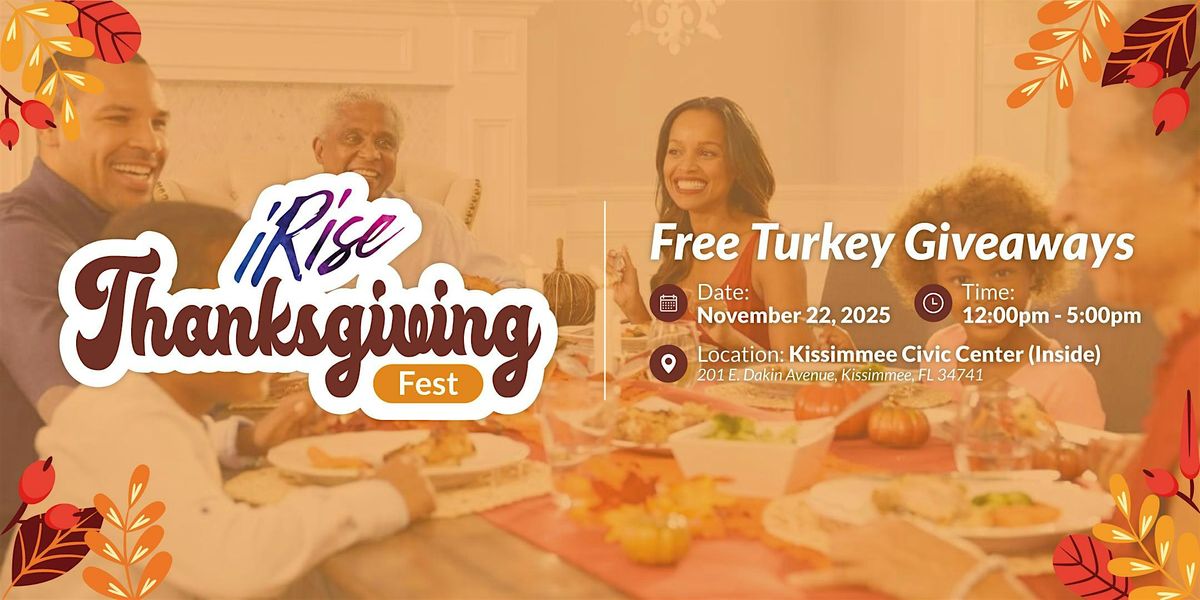 iRISE THANKSGIVING FEST 2025