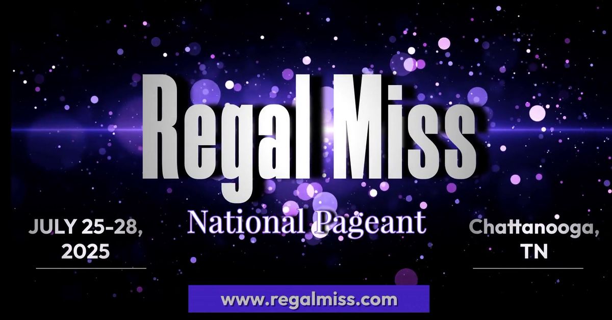 Regal Miss National Pageant