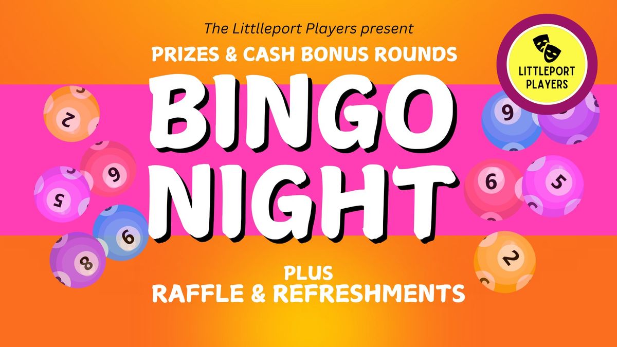 BINGO NIGHT & RAFFLE \u2022 Littleport 