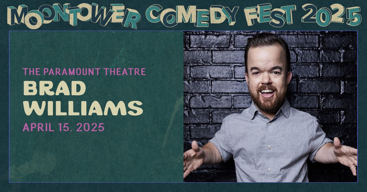 Brad Williams at Moontower Comedy Festival