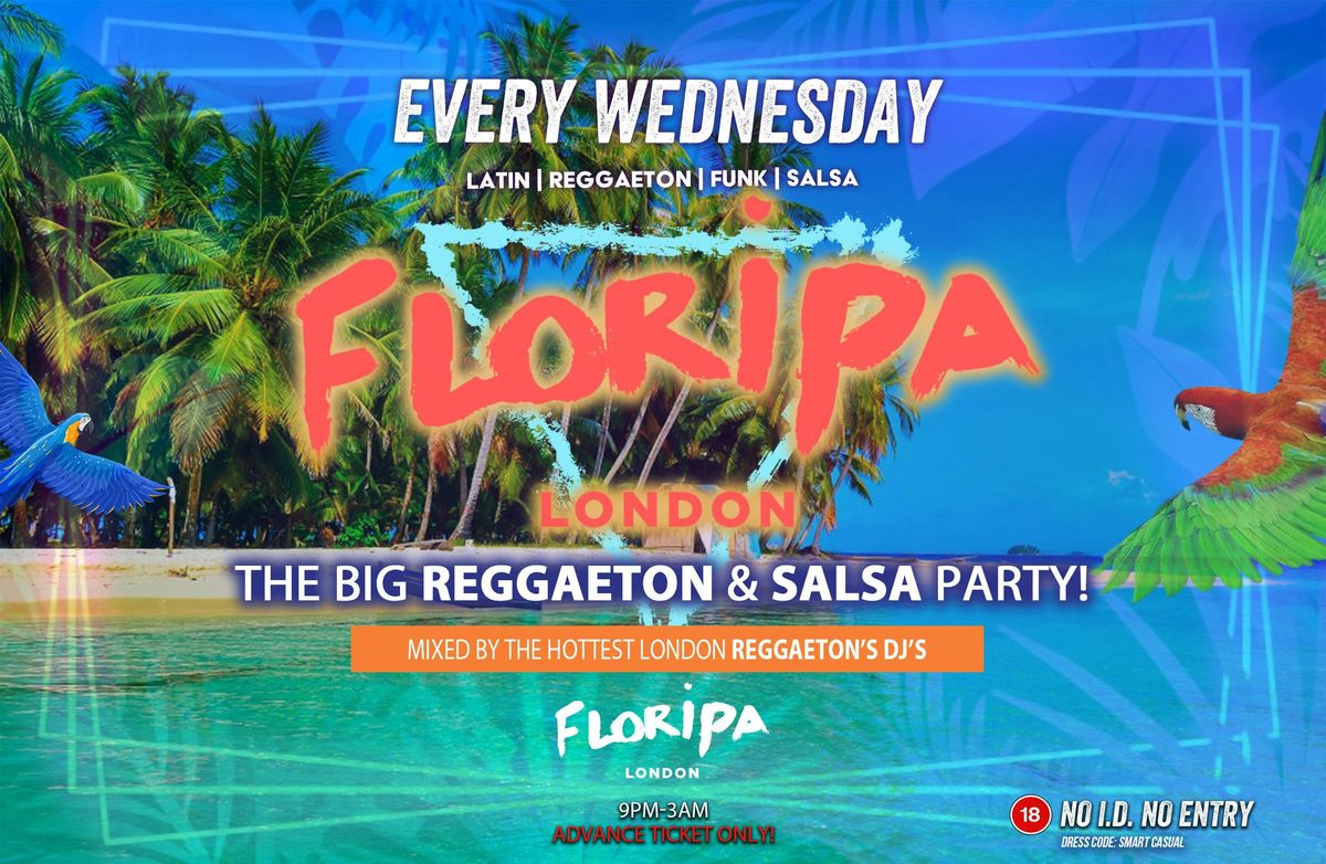 Floripa Shoreditch Every Wednesday \/\/ Floripa Shoreditch \/\/ Hip-Hop, R&amp;B, Reggaeton, Afrobeats, House