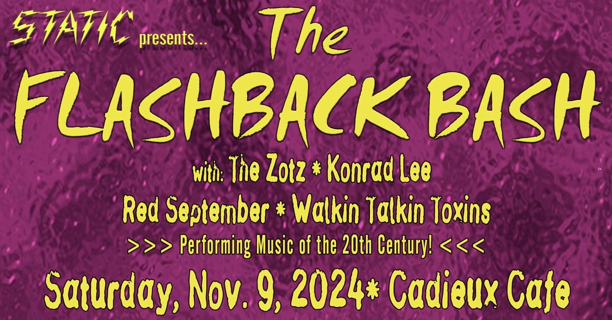 The Flashback Bash!