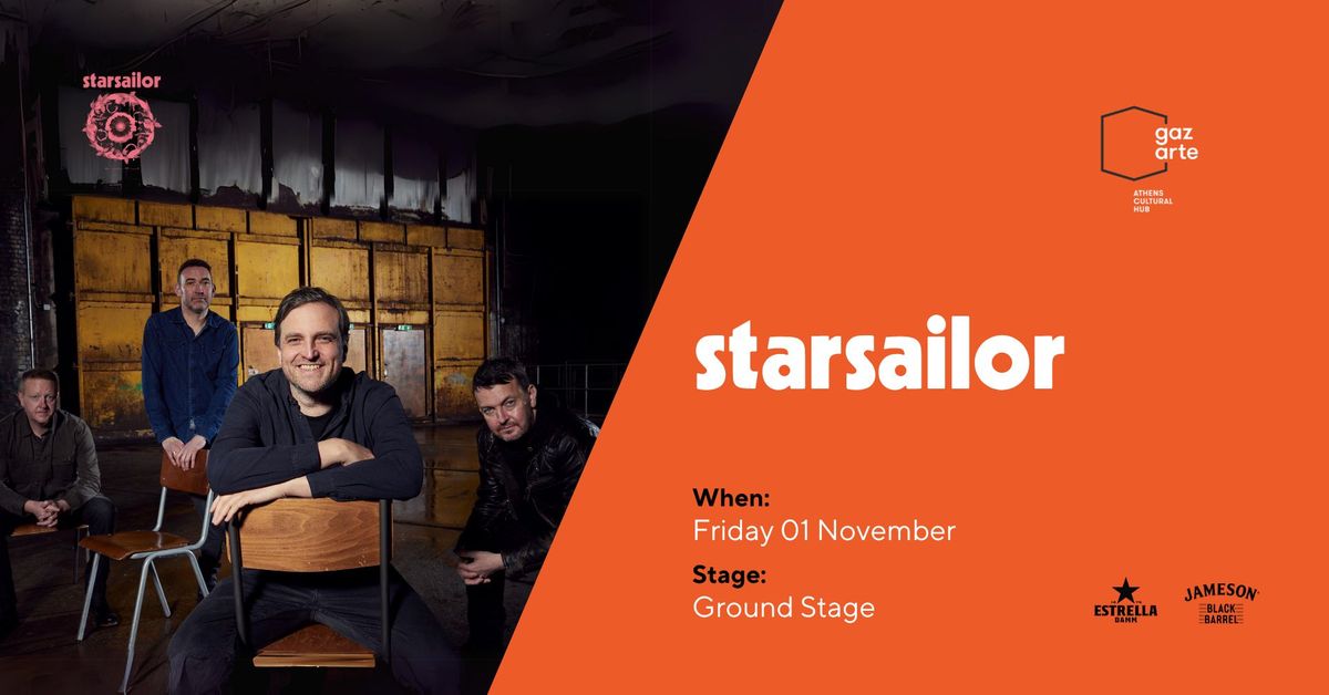 Starsailor | Gazarte Ground Stage