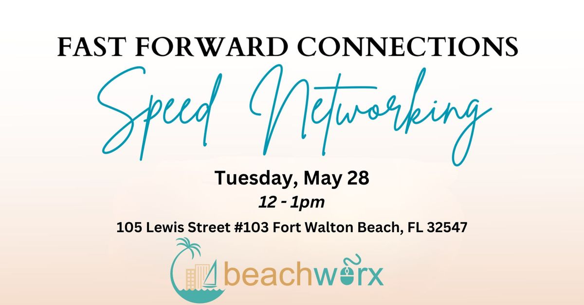 Fast Connections - Speed Networking in Fort Walton Beach