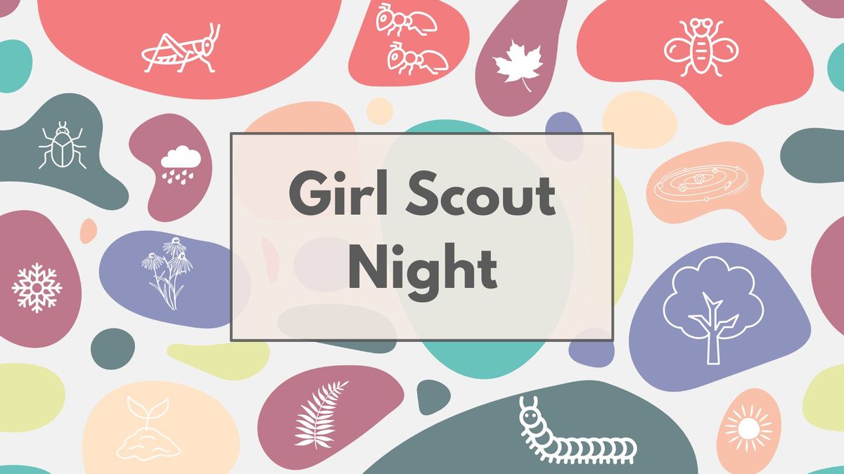 Girl Scout Night - Winter 2025