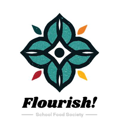 Flourish! School Food Society