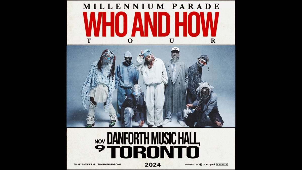 Millennium Parade @ The Danforth Music Hall | November 9th