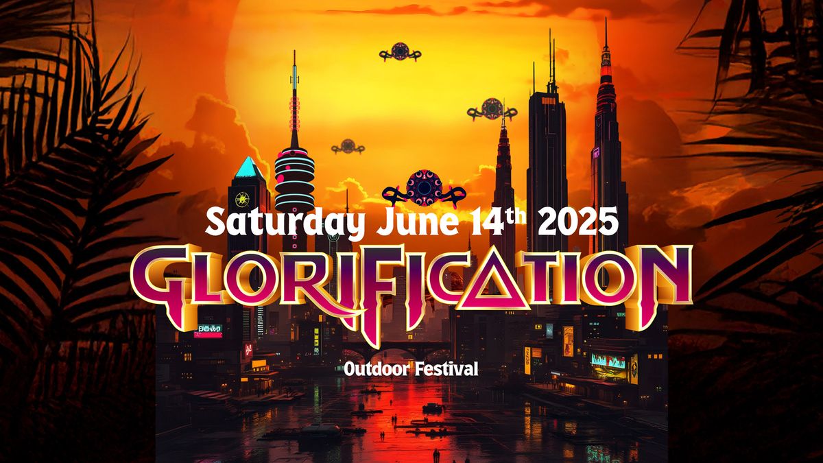 Glorification Festival 2025