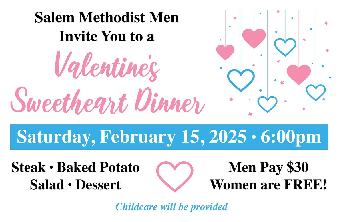 Valentine's Sweetheart Dinner at Salem Methodist Church