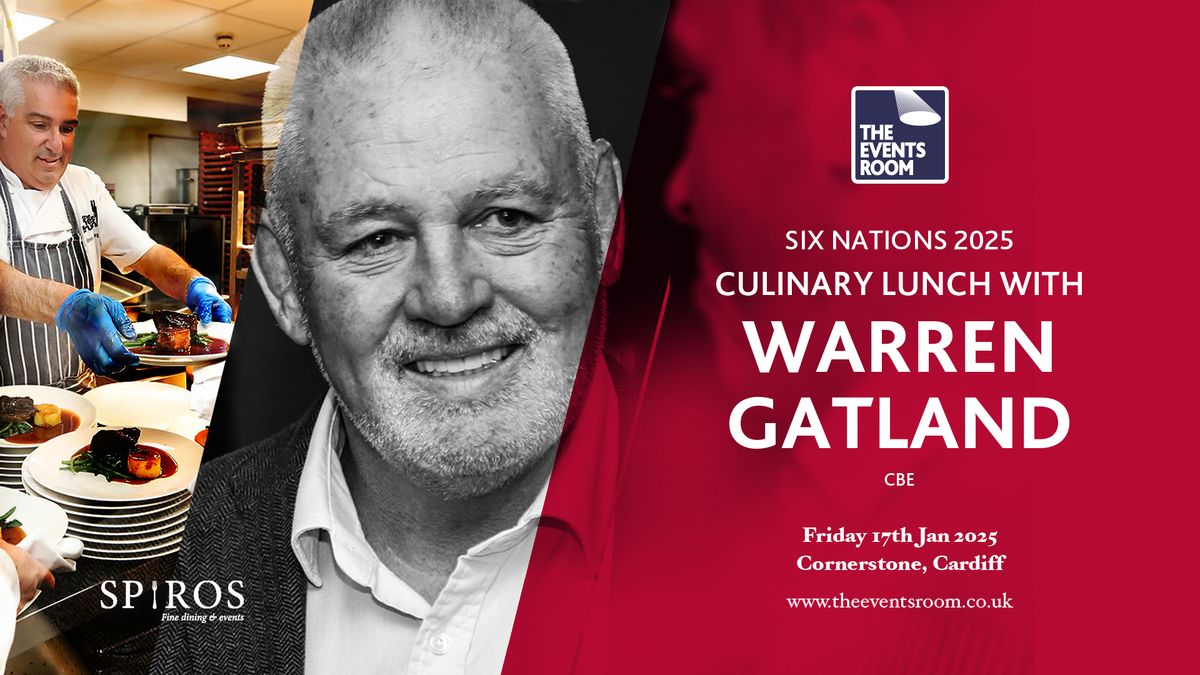 Six Nations 2025 Culinary Lunch with Warren Gatland CBE