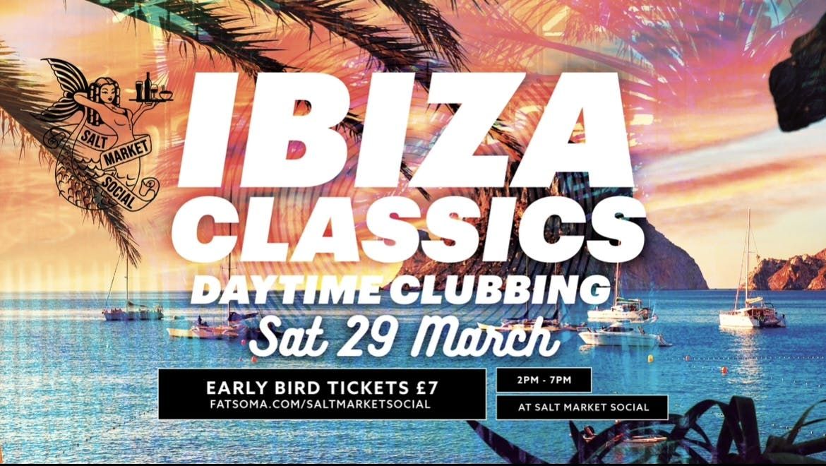 IBIZA CLASSICS | DAYTIME CLUBBING