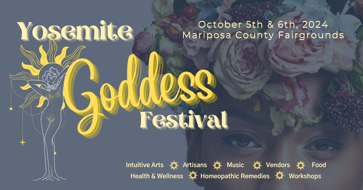 Yosemite Goddess Festival