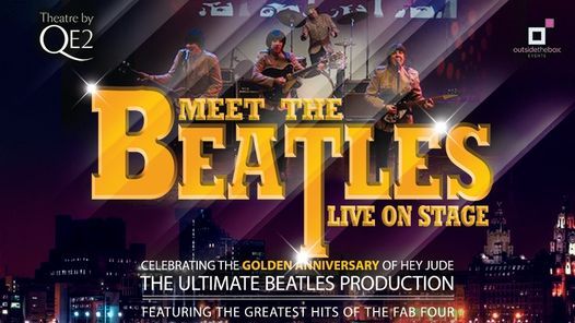 Meet The Beatles - at Theatre by QE2