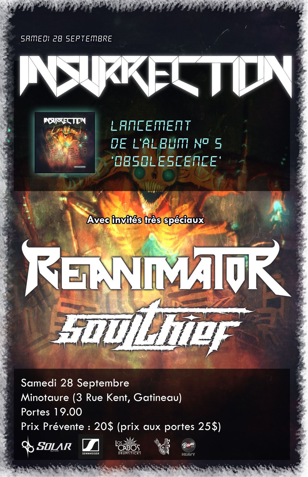 Insurrection - Lancement d'album Obsolescence (invit\u00e9s Reanimator, Soulthief)