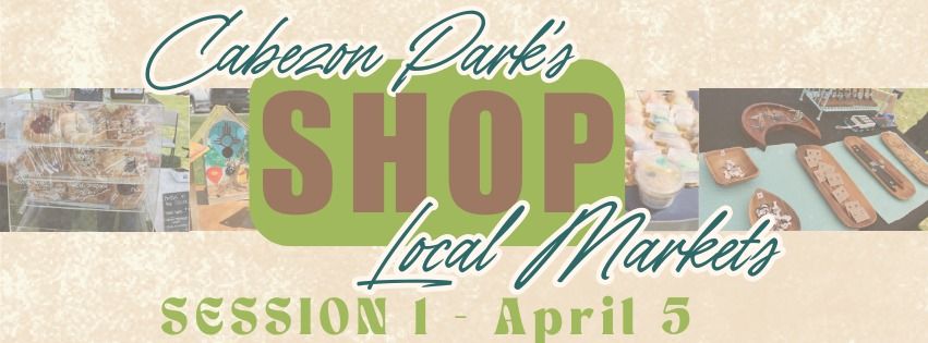 Cabezon Park Shop Local Markets