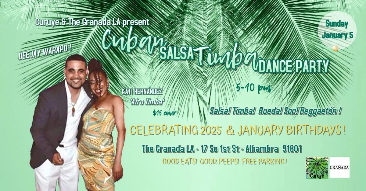 CURUYE's JAN 2025 CUBAN SALSA TIMBA DANCE PARTY